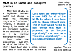 According to the FTC MLM is an unfair and deceptive practice