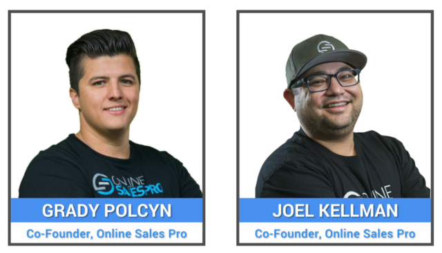 Co Founders of Online Sales Pro Grady Polcyn and Joel Kellman