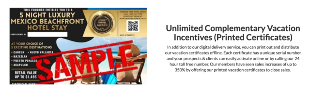 Sample of Unlimited Complementary Vacation Incentives Printed Certificates