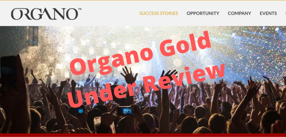 Organo Gold Under Review
